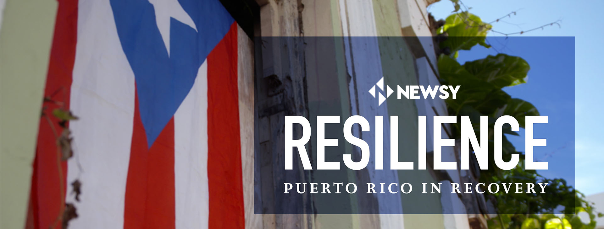 Resilience: Puerto Rico in Recovery