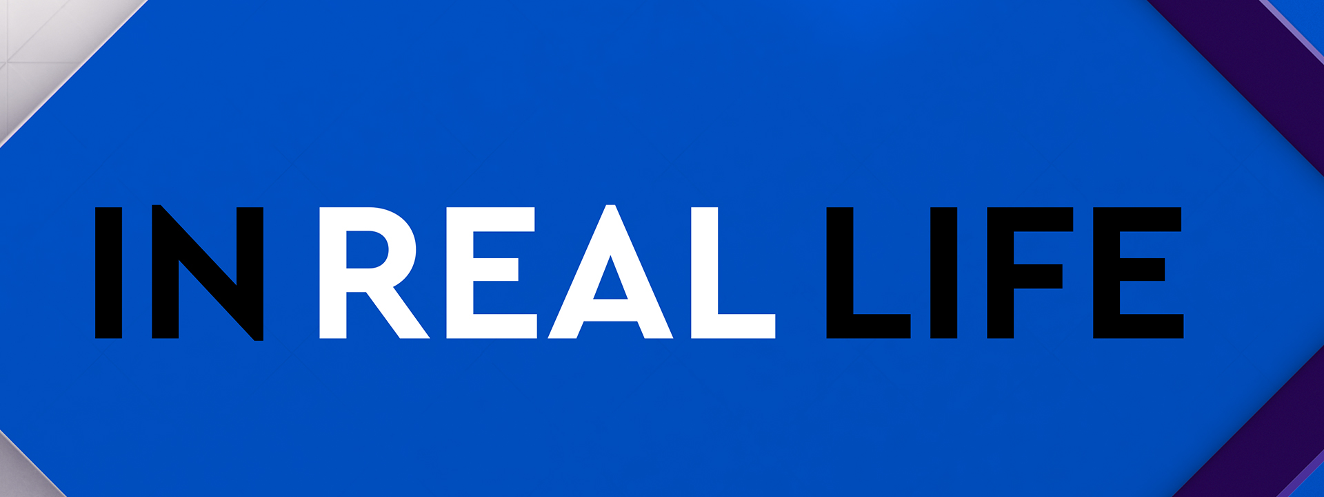 In Real Life Newsy show logo