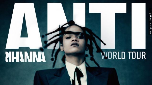 Rihanna posing in promotional ad for her upcoming album, "ANTI," and world tour.