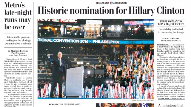 The Washington Post's front page featuring photo of Bill Clinton with headline "Historic nomination for Hillary Clinton."