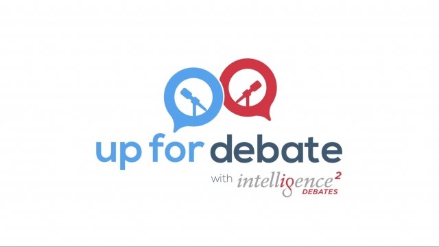 Newsy and Intelligence Squared U.S. present "Up for Debate."