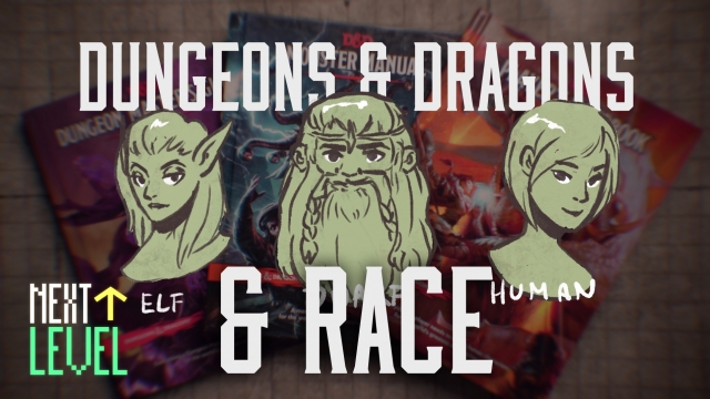 Rethinking How 'Dungeons & Dragons' Handles Race