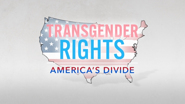 Transgender Rights America's Divide.
