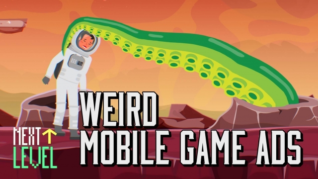 Next Level: Weird mobile game ads
