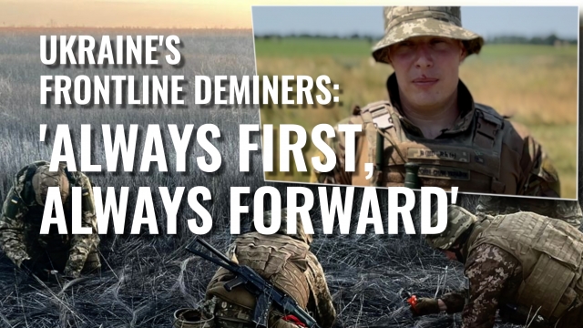 Ukraine's front line deminers