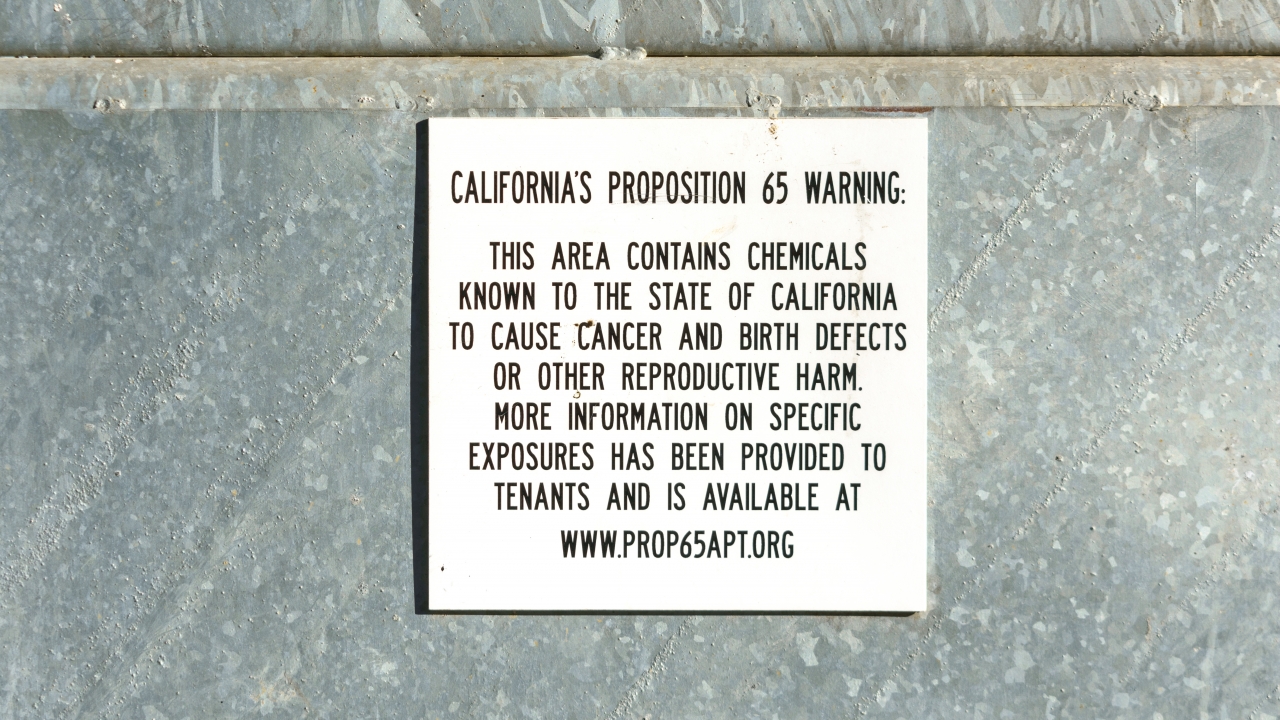 California's Prop 65 detailed on a sign.