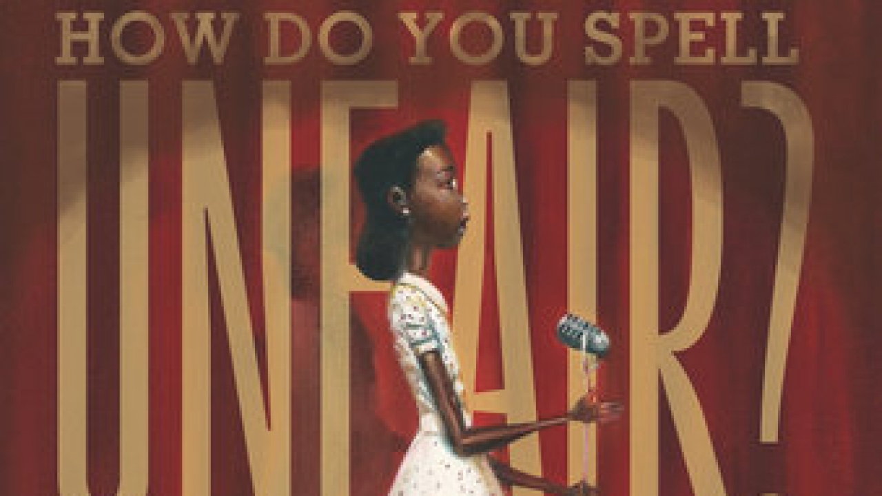 Cover of the book "How Do You Spell Unfair?: MacNolia Cox and the National Spelling Bee"