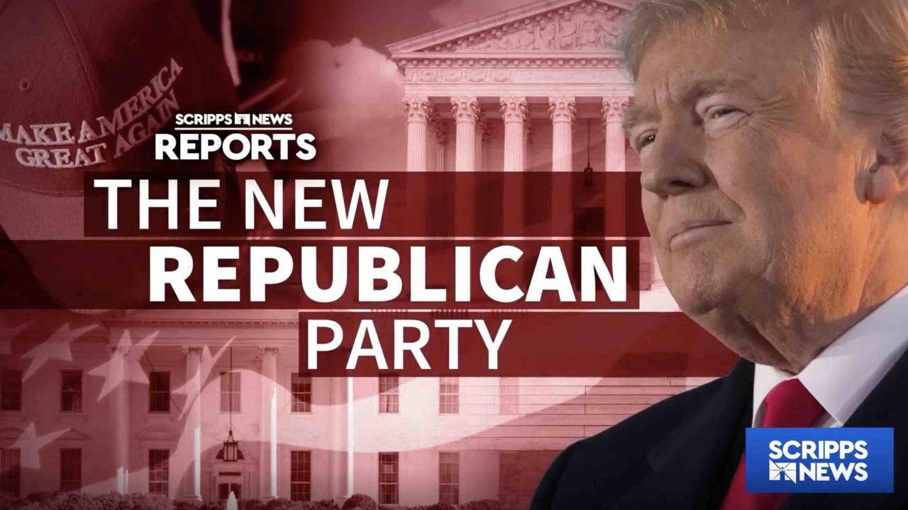 Scripps News Reports: Trump and the new Republican Party